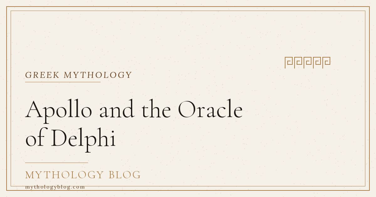 Apollo and the Oracle of Delphi | Mythology Blog