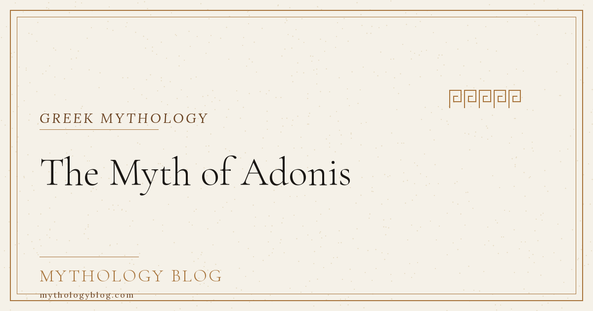 The Myth of Adonis | Mythology Blog