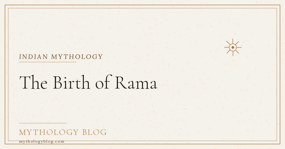The Birth of Rama | Mythology Blog